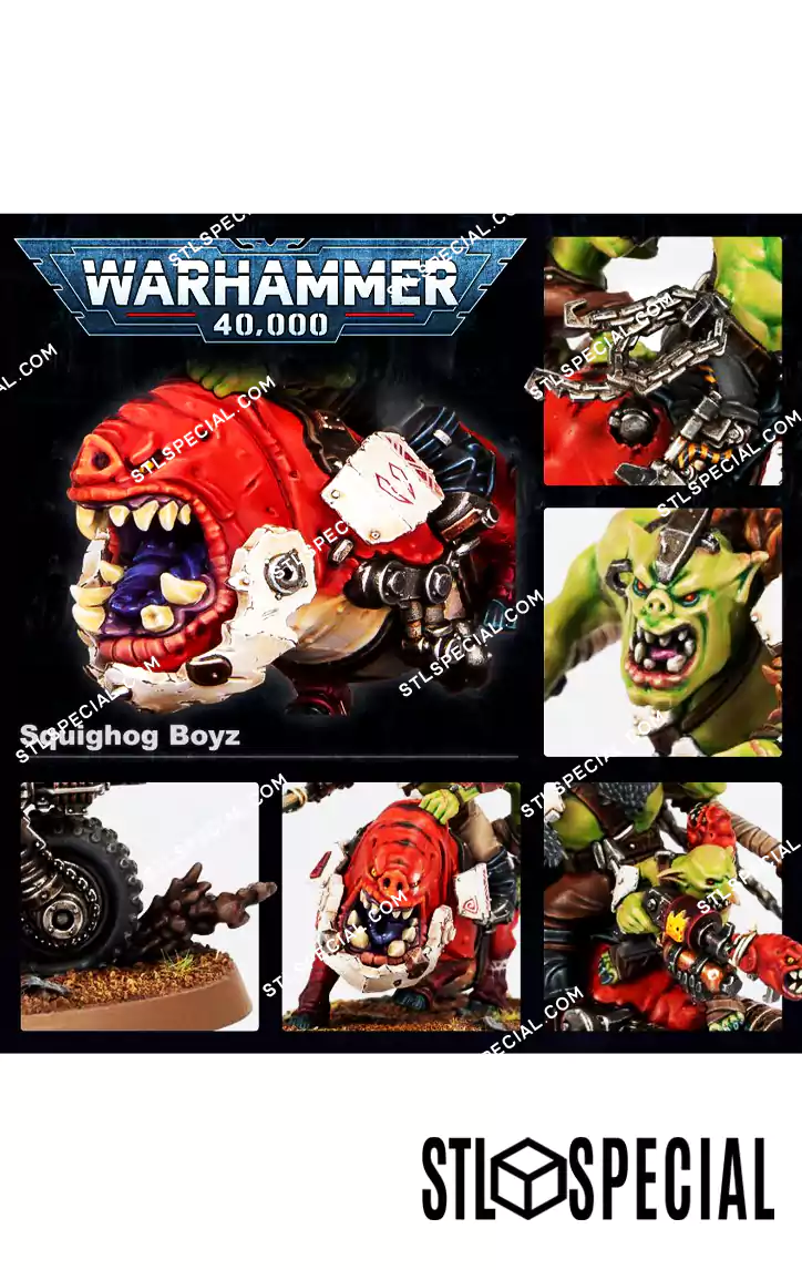Squighog Boyz STL 3D Models